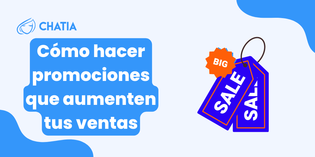 promociones para aumentar ventas - CRM de Ventas para WhatsApp y otras redes sociales - WhatsApp Multiagente