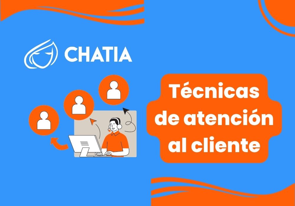 20 técnicas de atención al cliente - CRM de Ventas de WhatsApp - Multicanal y Multiagente