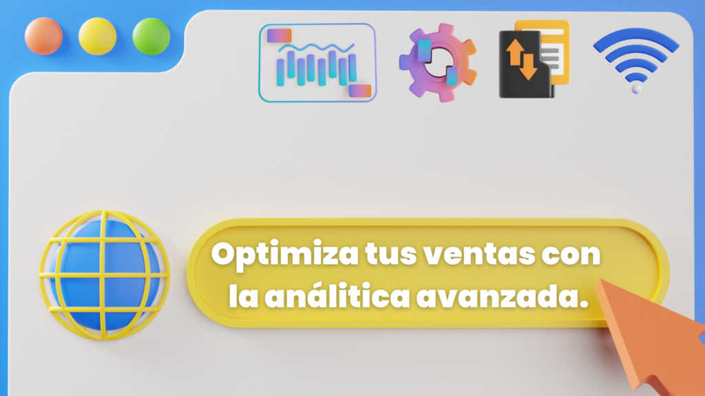 Optimiza tus ventas